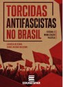 Torcidas antifascistas no Brasil.jpeg